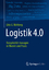 Wehberg, Götz G.: Logistik 4.0 - Komplex