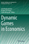 Josef Haunschmied: Dynamic Games in Econ Josef Haunschmied: Dynamic Games in Econ