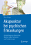 Doris Krüger: Akupunktur bei psychischen