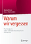 Pritzel, Monika; Markowitsch, Hans J.: W