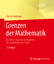 Dirk W. Hoffmann: Grenzen der Mathematik