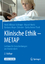 Heidi Albisser Schleger: Klinische Ethik Heidi Albisser Schleger: Klinische Ethik