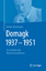 Detlev Stummeyer: Domagk 1937-1951 - Im 