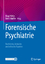 Forensische Psychiatrie