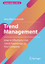 Jörg Blechschmidt: Trend Management