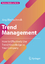 Joerg Blechschmidt: Trend Management Joerg Blechschmidt: Trend Management