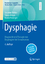 Susanne Weber: Dysphagie / Diagnostik un