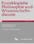 Enzyklopaedie Philosophie und Wissenscha