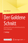 Hans Walser: Der Goldene Schnitt - Geome