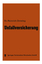 Heinrich Grewing: Unfallversicherung