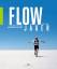 Michele-Peter Ufer: Flow-Jäger - Motivat