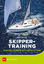 Skippertraining - Planen, Führen und Ent