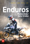 Dirk Mangartz: Enduros – Motorräder fürs