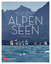 Judith Duller-Mayrhofer: Alpenseen