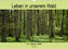 Susanne Paulus: Leben in unserem Wald (W