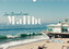 SF: Am Strand von Malibu (Wandkalender 2