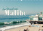 SF: Am Strand von Malibu (Wandkalender 2