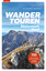 Hubert Wolf: Wandertouren Steiermark Nor