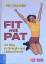 Pat Zapletal: Fit mit Pat