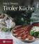 Tiroler Küche - 70 Klassiker der Tiroler Küche im kompakten Geschenkformat