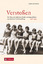 gebrauchtes Buch – Gerda Hofreiter – Verstoßen : Die Wege der jüdischen Kinder und Jugendlichen aus dem Gau Tirol-Vorarlberg 1938–1945 – Bild 1
