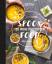 gebrauchtes Buch – Bianca Pezolt und Michael Baswald – Spoonfood: 120 Wohlfühlsuppen – Bild 1