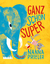 Nanna Prieler: Ganz schön super: Ausgeze Nanna Prieler: Ganz schön super: Ausgeze