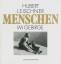 Hubert Leischner: Menschen im Gebirge / 