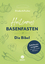 Elisabeth Fischer: Heilsames Basenfasten