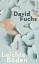 David Fuchs: Leichte Böden : Roman.