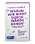 Florian Aigner: Warum wir nicht durch Wä