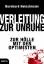 Verleitung zur Unruhe - Zur Hölle mit den Optimisten