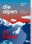 Andreas Jäger: Die Alpen im Fieber | Die