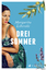 Margarita Liberaki: Drei Sommer: Roman