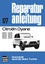 Citroen Dyane 4 und 6 Reparaturanleitung