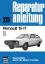 Renault 15-17 – 15TL/15TS/17TL/17TS // Reprint der 4. Auflage 1975