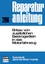 Einbau von zusätzlichen Elektrogeräten in das Motorfahrzeug – Reprint der 6. Auflage 1977