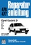 Reparaturanleitung: Opel Kadett D 10 S, 