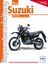 Suzuki DR 650: Handbuch für Pflege, Wart