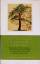 "Sag' ich's euch, geliebte Bäume ..." - Texte aus d. Weltliteratur