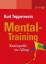 Kurt Tepperwein: Mental-Training - Kraft