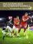 Das goldene Buch des Schweizer Fussballs - 750 Länderspiele von 1905 bis 2014