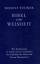 Bibel und Weisheit – Wie kommt man zu einem neuen Verständnis der Schriften des Alten und Neuen Testaments? 2 öffentliche Vorträge im Architektenhaus, Berlin 1908