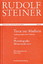 Rudolf Steiner: Texte zur Medizin aus de