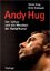 Hug, Ilona und Golowin, Erik: Andy Hug. 