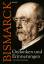 Bismarck, Otto von: Otto von Bismarck - 