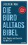 Jochen Mai: Die Büro-Alltags-Bibel -- Al