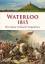 Paul Wietzorek: Waterloo 1815. Die letzt