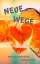 Michael Rodewald: Neue Wege / Michael Ro