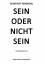 Reinhart Brandau: Sein oder nicht sein